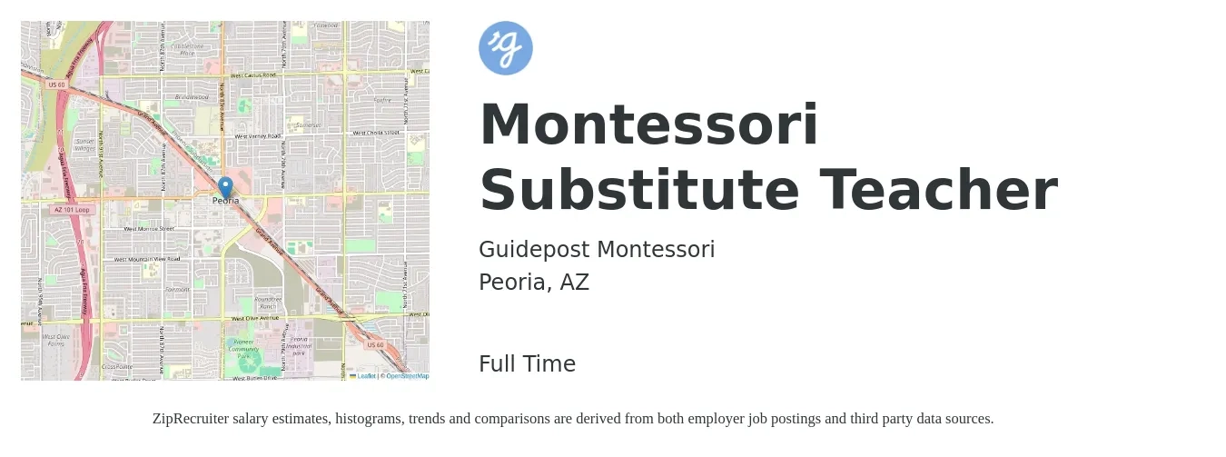 Guidepost Montessori job posting for a Montessori Substitute Teacher in Peoria, AZ with a salary of $122 to $196 Daily with a map of Peoria location.