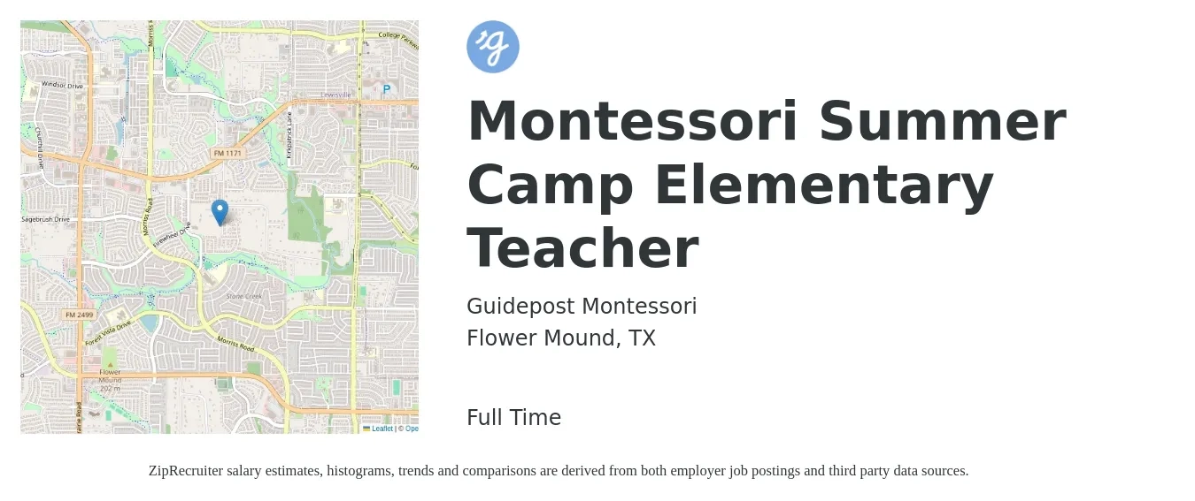 Guidepost Montessori job posting for a Montessori Summer Camp Elementary Teacher in Flower Mound, TX with a salary of $16 to $36 Hourly with a map of Flower Mound location.