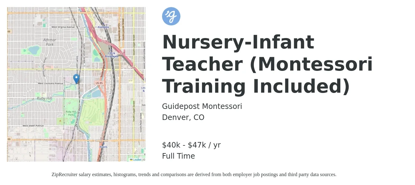 Guidepost Montessori job posting for a Nursery-Infant Teacher (Montessori Training Included) in Denver, CO with a salary of $40,000 to $47,000 Yearly with a map of Denver location.