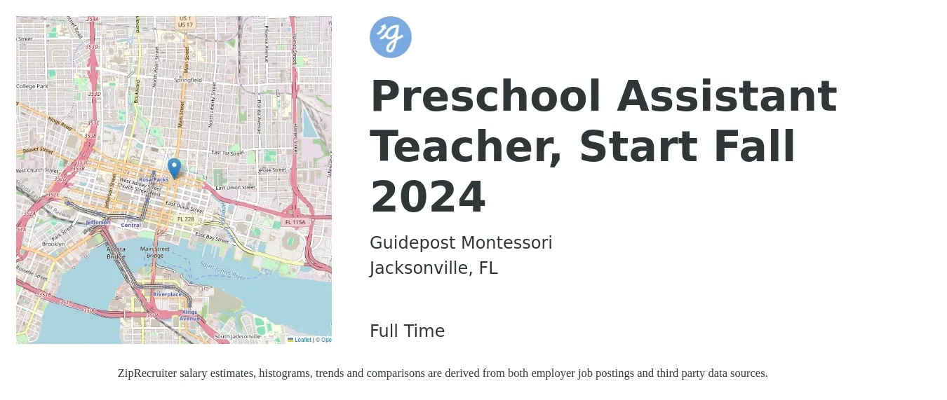 Guidepost Montessori job posting for a Preschool Assistant Teacher, Start Fall 2024 in Jacksonville, FL with a salary of $14 to $16 Hourly with a map of Jacksonville location.
