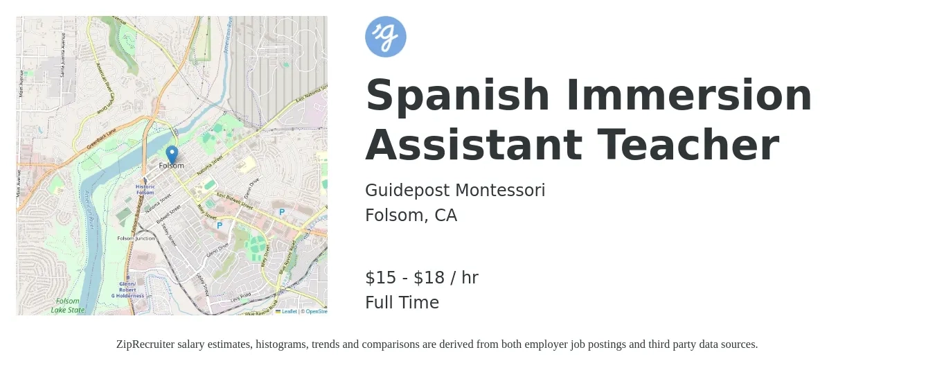 Guidepost Montessori job posting for a Spanish Immersion Assistant Teacher in Folsom, CA with a salary of $16 to $20 Hourly with a map of Folsom location.