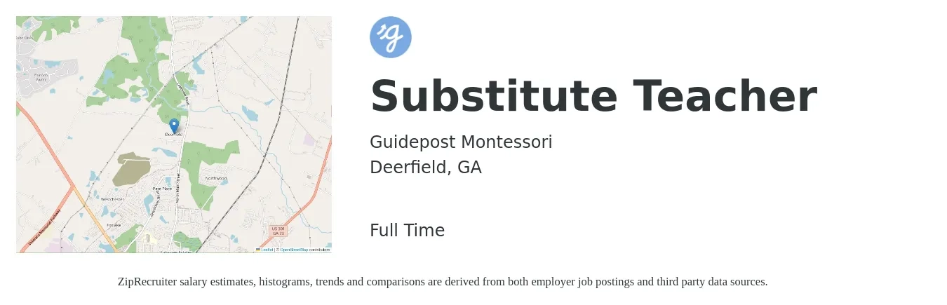 Guidepost Montessori job posting for a Substitute Teacher in Deerfield, GA with a salary of $101 to $164 Daily with a map of Deerfield location.