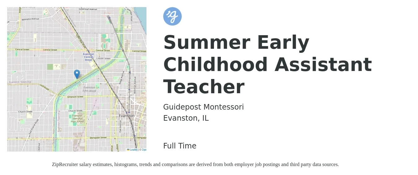 Guidepost Montessori job posting for a Summer Early Childhood Assistant Teacher in Evanston, IL with a salary of $13 to $17 Hourly with a map of Evanston location.