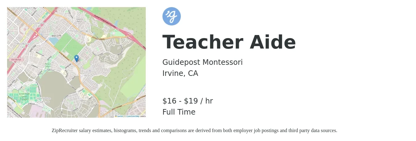 Guidepost Montessori job posting for a Teacher Aide in Irvine, CA with a salary of $17 to $20 Hourly with a map of Irvine location.