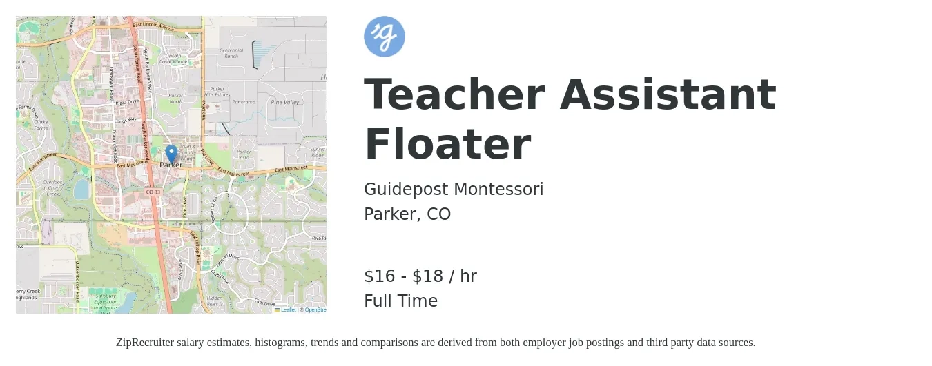Guidepost Montessori job posting for a Teacher Assistant Floater in Parker, CO with a salary of $17 to $19 Hourly with a map of Parker location.
