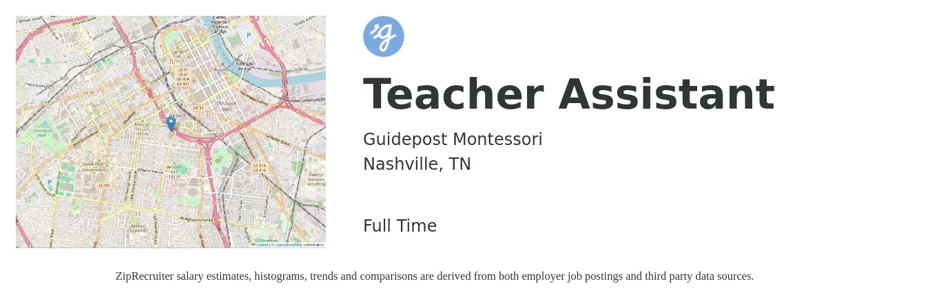 Guidepost Montessori job posting for a Teacher Assistant in Nashville, TN with a salary of $14 to $17 Hourly with a map of Nashville location.