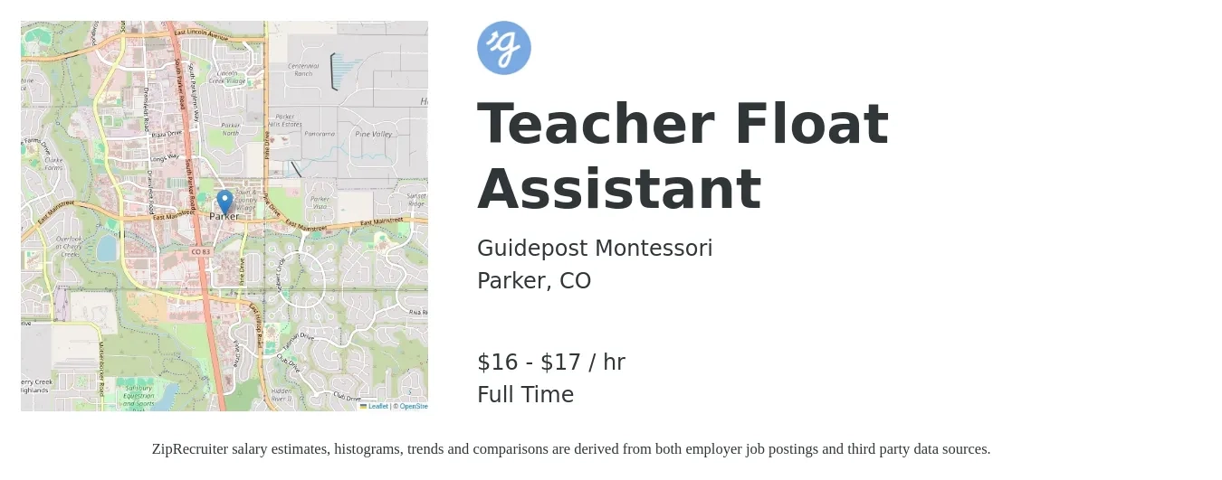 Guidepost Montessori job posting for a Teacher Float Assistant in Parker, CO with a salary of $17 to $18 Hourly with a map of Parker location.