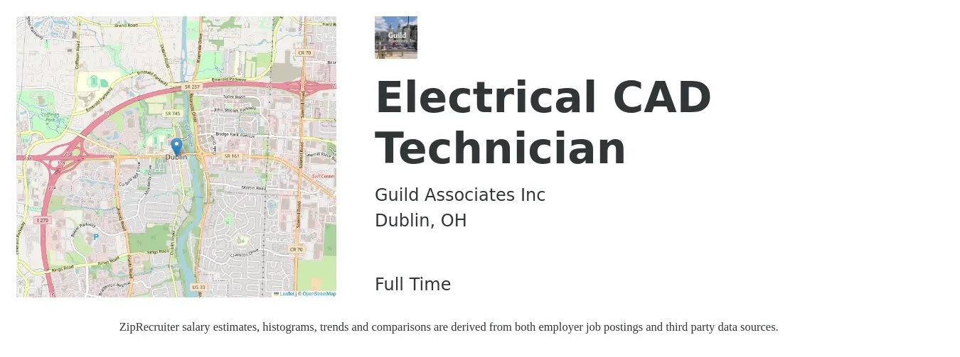Guild Associates Inc job posting for a Electrical CAD Technician in Dublin, OH with a salary of $24 to $27 Hourly with a map of Dublin location.