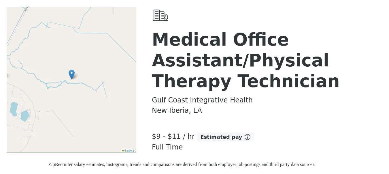 Gulf Coast Integrative Health job posting for a Medical Office Assistant/Physical Therapy Technician in New Iberia, LA with a salary of $10 to $12 Hourly with a map of New Iberia location.