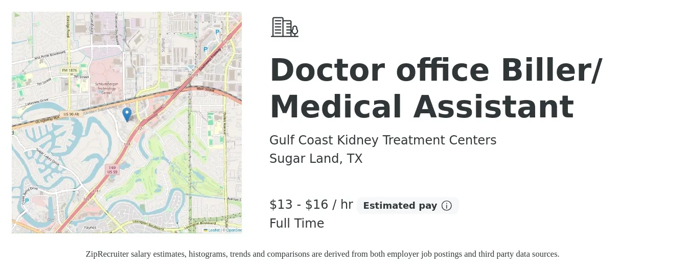 Gulf Coast Kidney Treatment Centers job posting for a Doctor office Biller/ Medical Assistant in Sugar Land, TX with a salary of $14 to $17 Hourly with a map of Sugar Land location.
