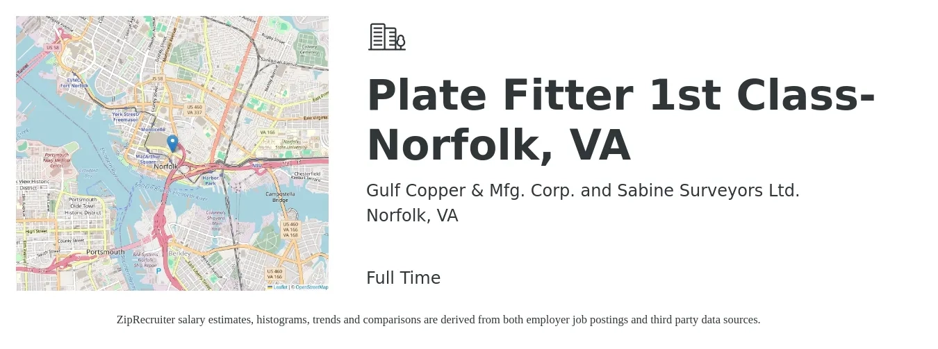 Gulf Copper & Mfg. Corp. and Sabine Surveyors Ltd. job posting for a Plate Fitter 1st Class-Norfolk, VA in Norfolk, VA with a salary of $22 to $27 Hourly with a map of Norfolk location.