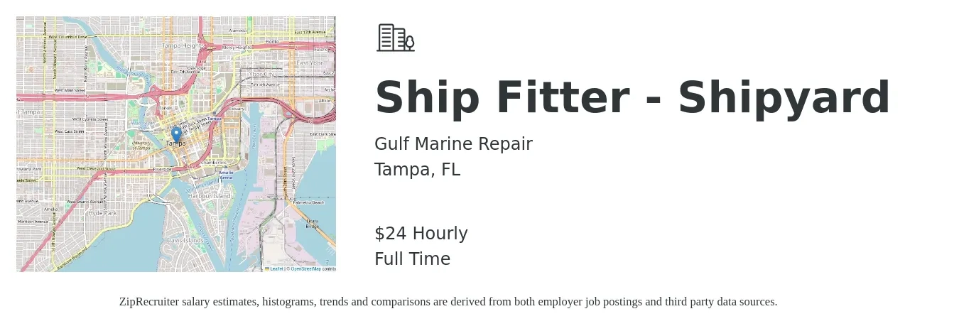 Gulf Marine Repair job posting for a Ship Fitter - Shipyard in Tampa, FL with a salary of $25 Hourly with a map of Tampa location.