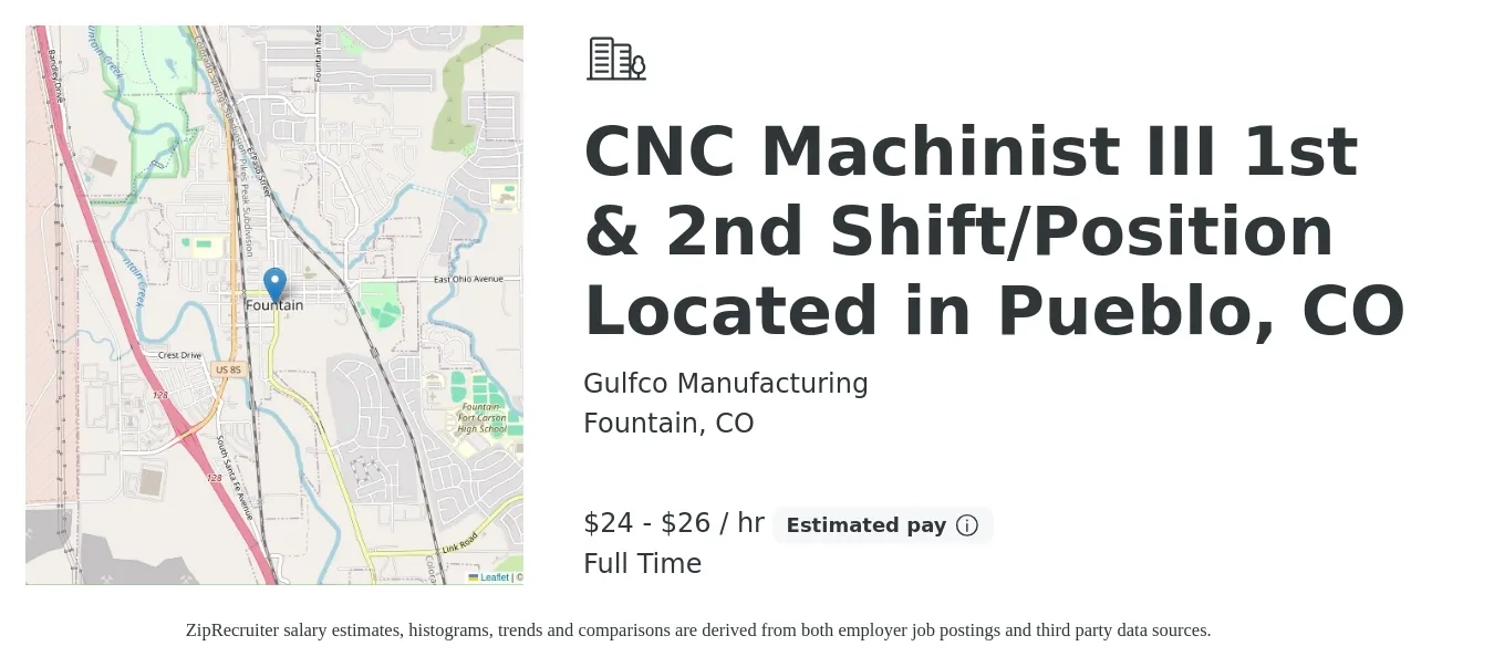 Gulfco Manufacturing job posting for a CNC Machinist III 1st & 2nd Shift/Position Located in Pueblo, CO in Fountain, CO with a salary of $25 to $28 Hourly with a map of Fountain location.