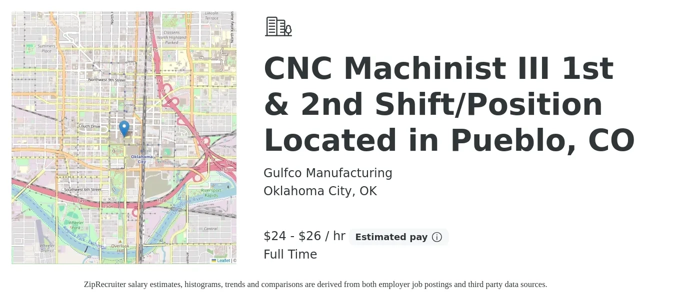 Gulfco Manufacturing job posting for a CNC Machinist III 1st & 2nd Shift/Position Located in Pueblo, CO in Oklahoma City, OK with a salary of $25 to $28 Hourly with a map of Oklahoma City location.