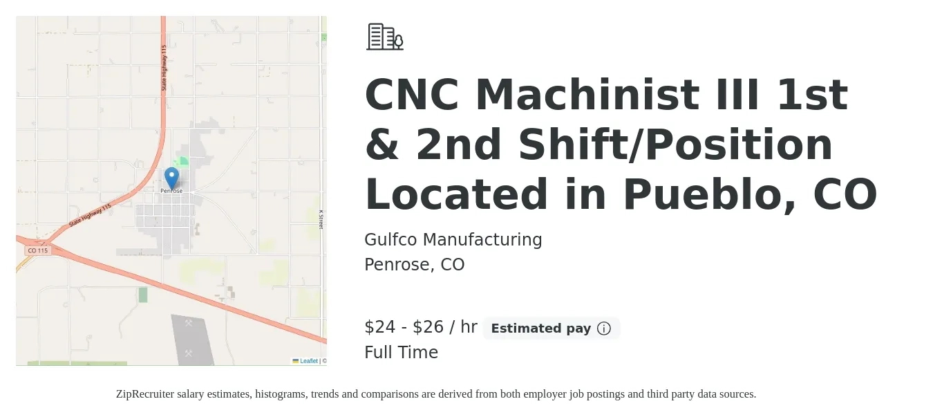 Gulfco Manufacturing job posting for a CNC Machinist III 1st & 2nd Shift/Position Located in Pueblo, CO in Penrose, CO with a salary of $25 to $28 Hourly with a map of Penrose location.
