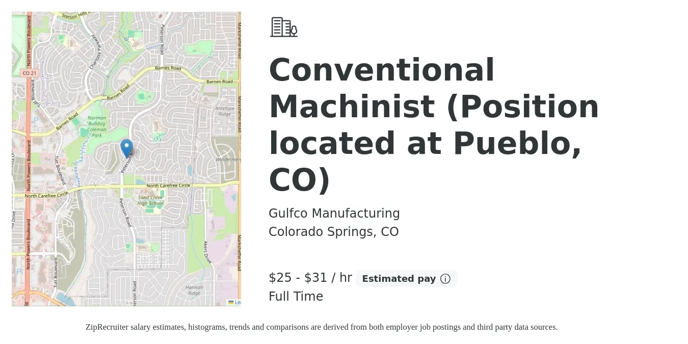 Gulfco Manufacturing job posting for a Conventional Machinist (Position located at Pueblo, CO) in Colorado Springs, CO with a salary of $26 to $33 Hourly with a map of Colorado Springs location.