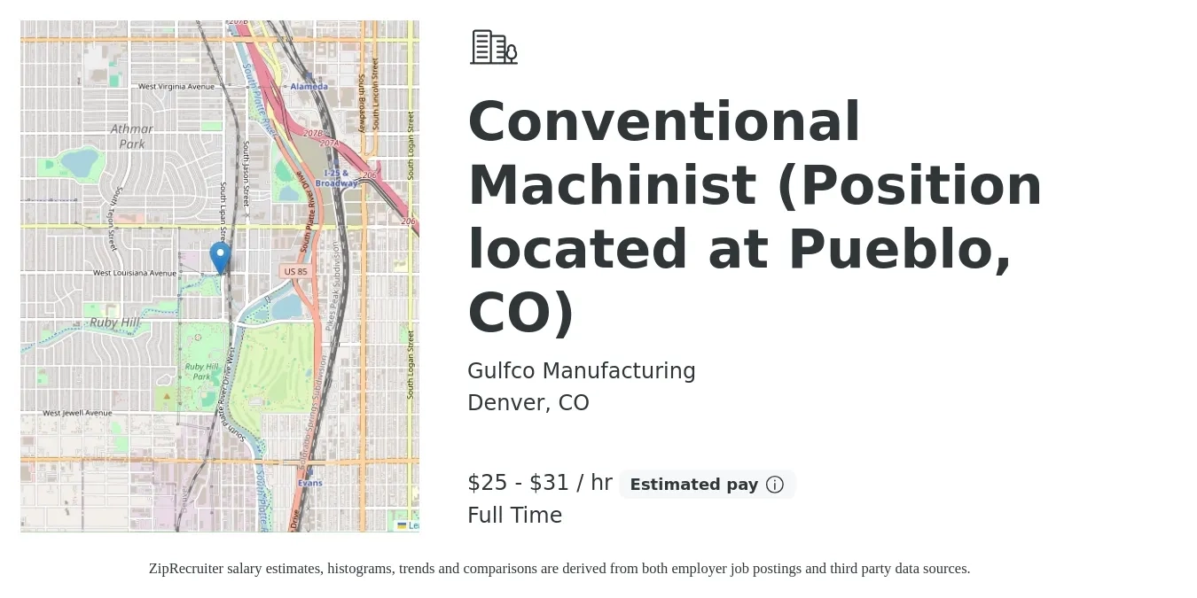 Gulfco Manufacturing job posting for a Conventional Machinist (Position located at Pueblo, CO) in Denver, CO with a salary of $26 to $33 Hourly with a map of Denver location.