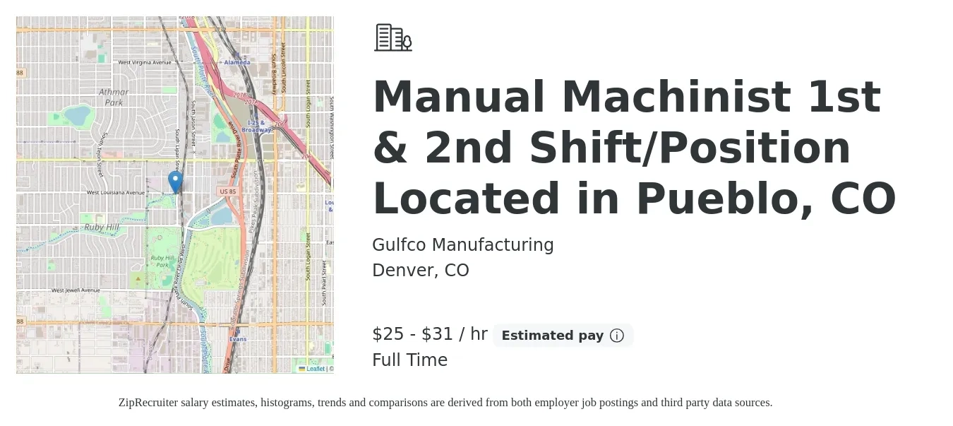 Gulfco Manufacturing job posting for a Manual Machinist 1st & 2nd Shift/Position Located in Pueblo, CO in Denver, CO with a salary of $27 to $33 Hourly with a map of Denver location.