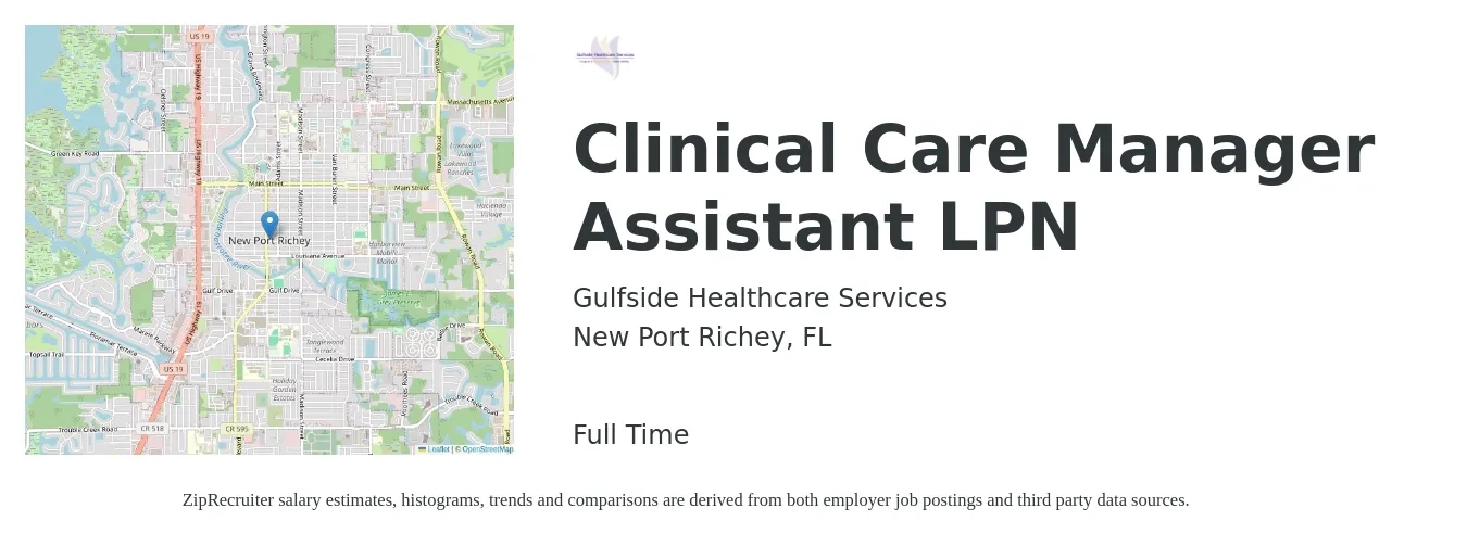 Gulfside Healthcare Services job posting for a Clinical Care Manager Assistant LPN in New Port Richey, FL with a salary of $15 to $22 Hourly with a map of New Port Richey location.