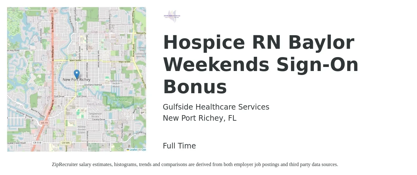 Gulfside Healthcare Services job posting for a Hospice RN Baylor Weekends Sign-On Bonus in New Port Richey, FL with a map of New Port Richey location.