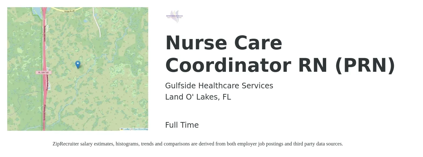 Gulfside Healthcare Services job posting for a Nurse Care Coordinator RN (PRN) in Land O' Lakes, FL with a salary of $27 to $40 Hourly with a map of Land O' Lakes location.