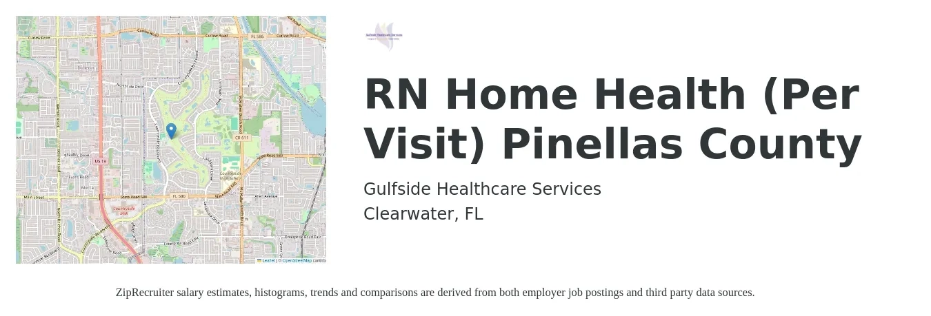 Gulfside Healthcare Services job posting for a RN Home Health (Per Visit) Pinellas County in Clearwater, FL with a salary of $1,470 to $2,190 Weekly with a map of Clearwater location.