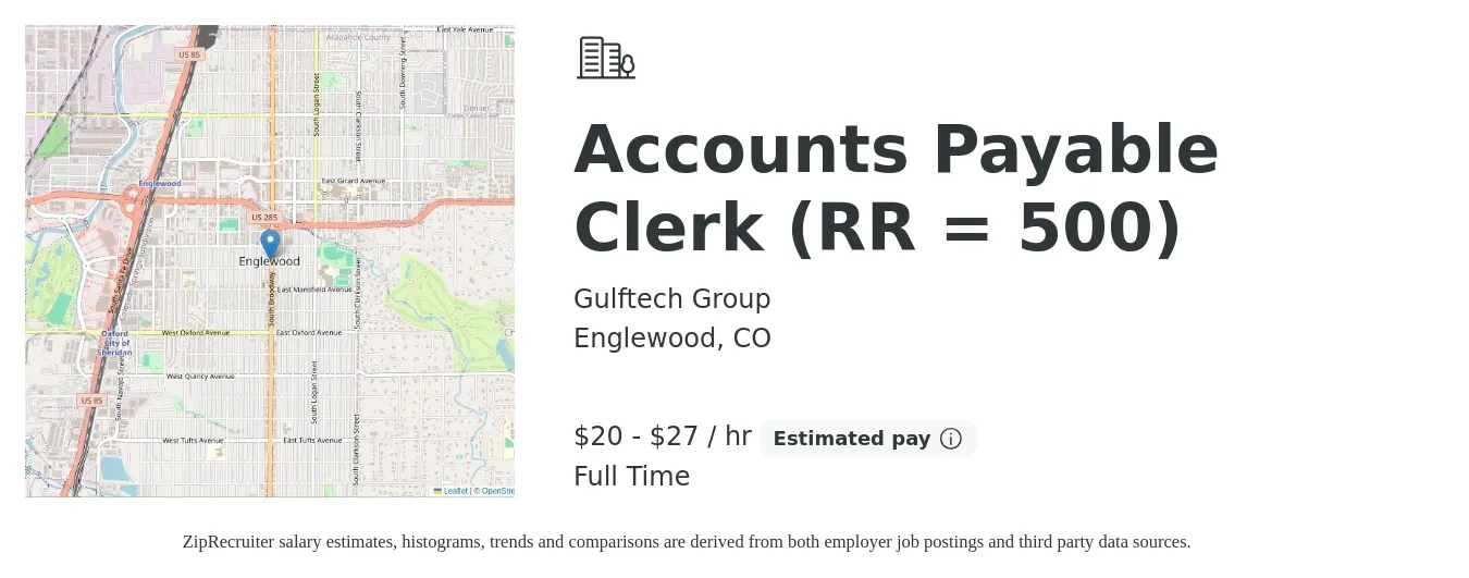 Gulftech Group job posting for a Accounts Payable Clerk (RR = 500) in Englewood, CO with a salary of $22 to $29 Hourly with a map of Englewood location.
