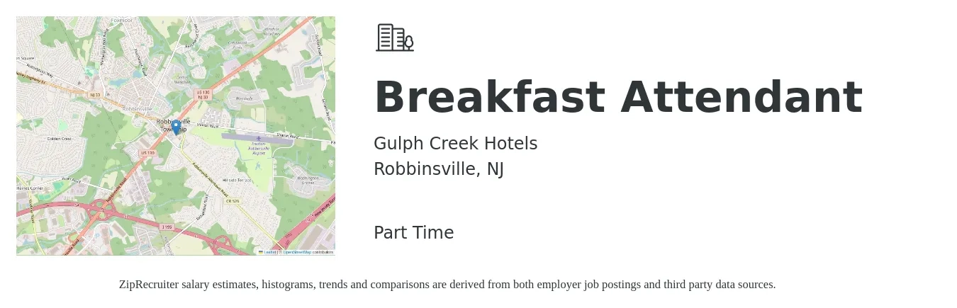 Gulph Creek Hotels job posting for a Breakfast Attendant in Robbinsville, NJ with a salary of $12 to $15 Hourly with a map of Robbinsville location.