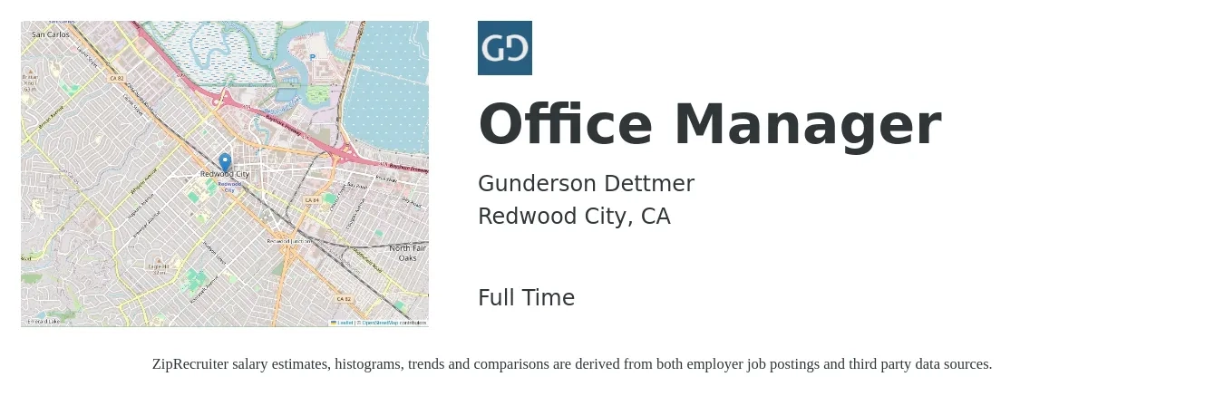 Gunderson Dettmer job posting for a Office Manager in Redwood City, CA with a salary of $150,000 to $200,000 Yearly with a map of Redwood City location.