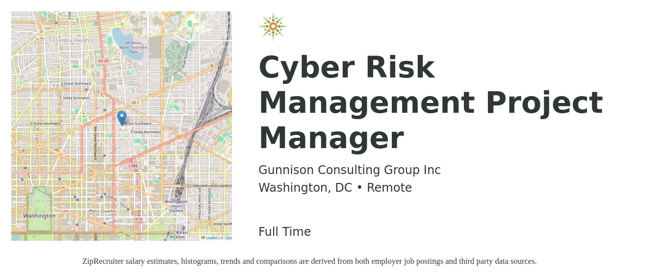 Gunnison Consulting Group Inc job posting for a Cyber Risk Management Project Manager in Washington, DC with a salary of $101,900 to $146,100 Yearly with a map of Washington location.