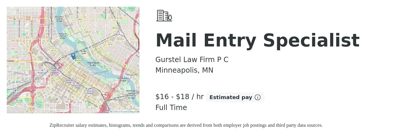 Gurstel Law Firm P C job posting for a Mail Entry Specialist in Minneapolis, MN with a salary of $17 to $19 Hourly with a map of Minneapolis location.