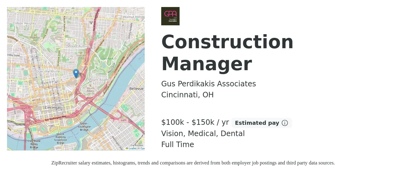 Gus Perdikakis Associates job posting for a Construction Manager in Cincinnati, OH with a salary of $100,000 to $150,000 Yearly and benefits including medical, pto, retirement, vision, dental, and life_insurance with a map of Cincinnati location.