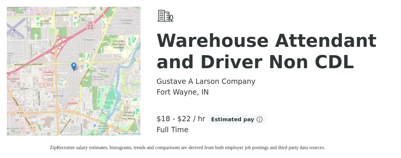 Gustave A Larson Company job posting for a Warehouse Attendant and Driver Non CDL in Fort Wayne, IN with a salary of $19 to $23 Hourly with a map of Fort Wayne location.