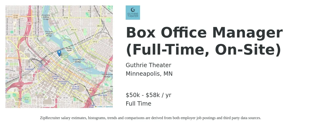 Guthrie Theater job posting for a Box Office Manager (Full-Time, On-Site) in Minneapolis, MN with a salary of $50,000 to $58,000 Yearly with a map of Minneapolis location.