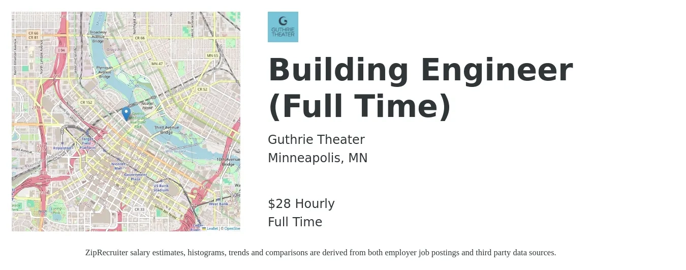 Guthrie Theater job posting for a Building Engineer (Full Time) in Minneapolis, MN with a salary of $30 Hourly with a map of Minneapolis location.