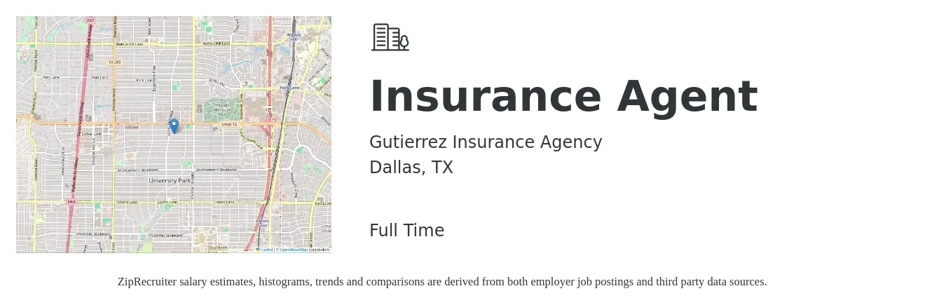 Gutierrez Insurance Agency job posting for a Insurance Agent in Dallas, TX with a salary of $44,000 to $76,200 Yearly with a map of Dallas location.