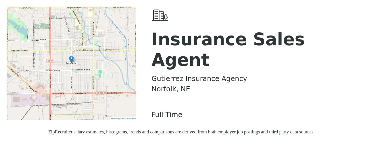 Gutierrez Insurance Agency job posting for a Insurance Sales Agent in Norfolk, NE with a salary of $46,800 to $88,200 Yearly with a map of Norfolk location.