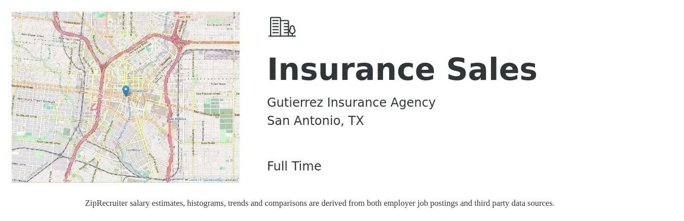 Gutierrez Insurance Agency job posting for a Insurance Sales in San Antonio, TX with a salary of $40,600 to $100,600 Yearly with a map of San Antonio location.