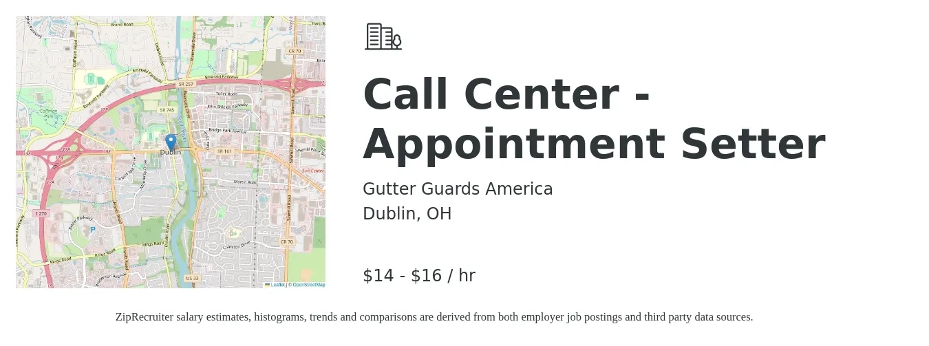 Gutter Guards America job posting for a Call Center - Appointment Setter in Dublin, OH with a salary of $16 to $21 Hourly with a map of Dublin location.