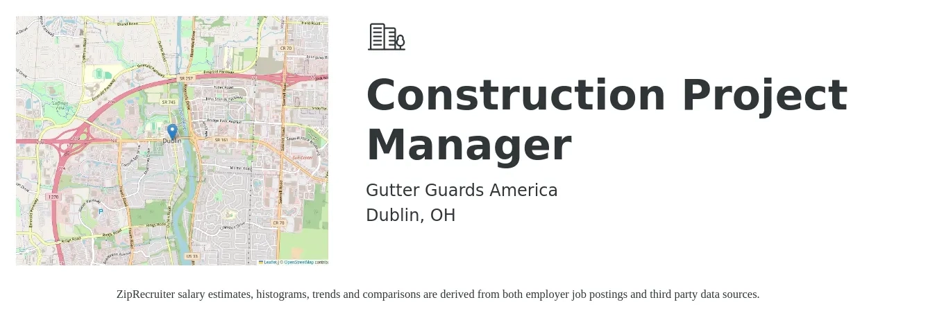 Gutter Guards America job posting for a Construction Project Manager in Dublin, OH with a salary of $65,000 Yearly with a map of Dublin location.