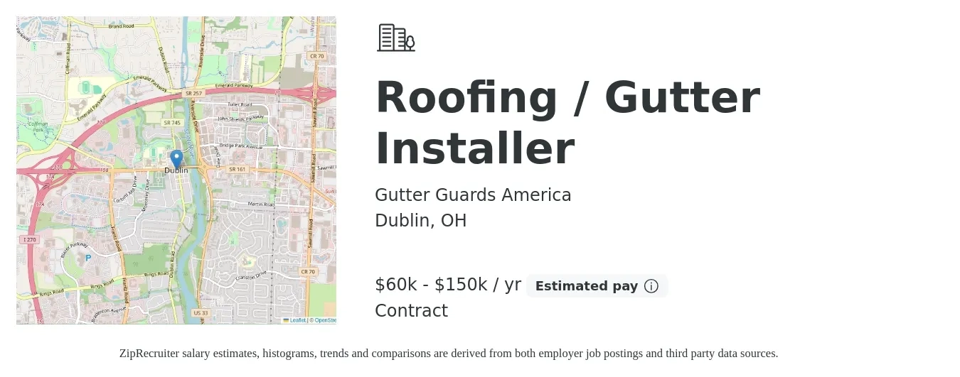 Gutter Guards America job posting for a Roofing / Gutter Installer in Dublin, OH with a salary of $60,000 to $150,000 Yearly with a map of Dublin location.
