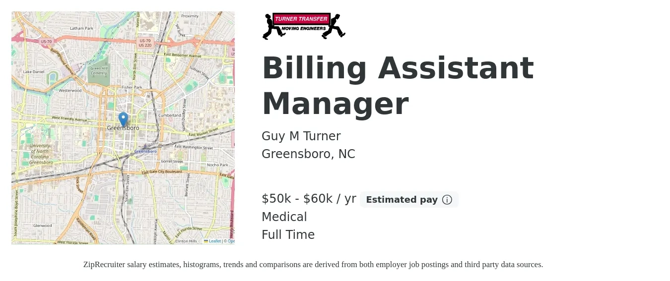 Guy M Turner job posting for a Billing Assistant Manager in Greensboro, NC with a salary of $50,000 to $60,000 Yearly and benefits including retirement, medical, and pto with a map of Greensboro location.
