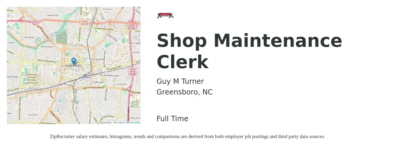 Guy M. Turner, Inc. job posting for a Shop Maintenance Clerk in Greensboro, NC with a salary of $34,400 to $46,500 Yearly with a map of Greensboro location.