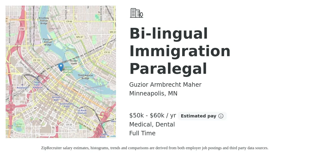 Guzior Armbrecht Maher job posting for a Bi-lingual Immigration Paralegal in Minneapolis, MN with a salary of $50,000 to $60,000 Yearly and benefits including dental, medical, and retirement with a map of Minneapolis location.