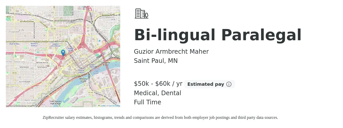 Guzior Armbrecht Maher job posting for a Bi-lingual Paralegal in Saint Paul, MN with a salary of $50,000 to $60,000 Yearly and benefits including dental, medical, and retirement with a map of Saint Paul location.
