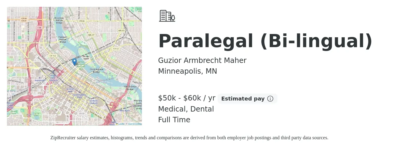 Guzior Armbrecht Maher job posting for a Paralegal (Bi-lingual) in Minneapolis, MN with a salary of $50,000 to $60,000 Yearly and benefits including medical, retirement, and dental with a map of Minneapolis location.