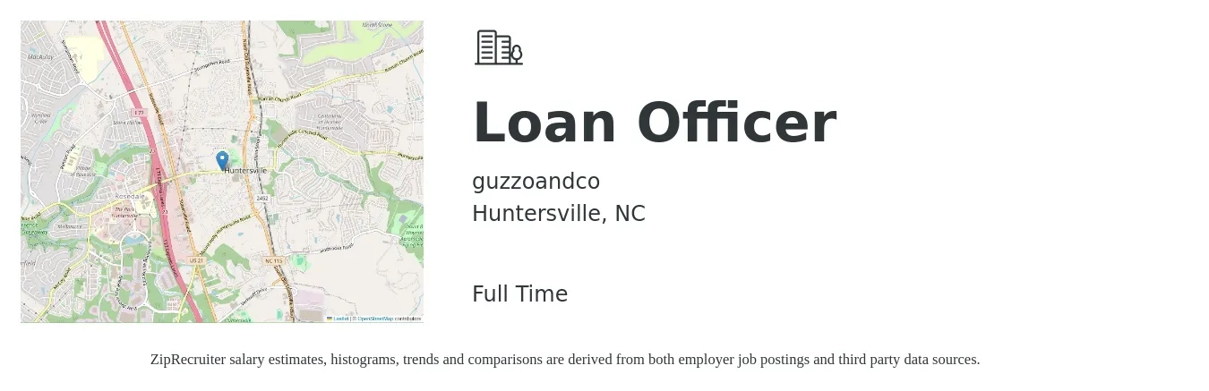 guzzoandco job posting for a Loan Officer in Huntersville, NC with a salary of $43,200 to $84,600 Yearly with a map of Huntersville location.