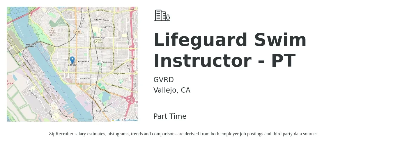 GVRD job posting for a Lifeguard Swim Instructor - PT in Vallejo, CA with a salary of $18 to $18 Hourly with a map of Vallejo location.