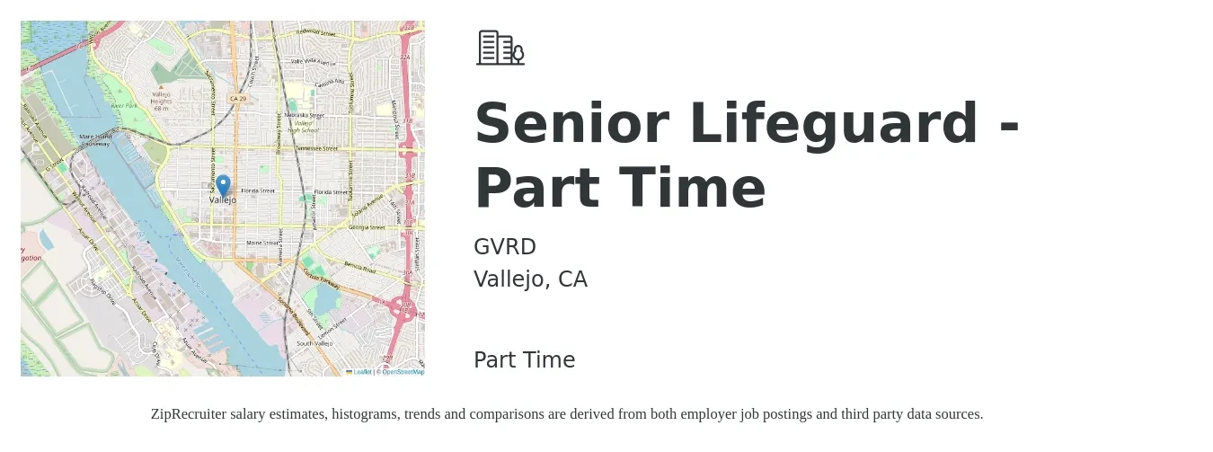 GVRD job posting for a Senior Lifeguard - Part Time in Vallejo, CA with a salary of $18 to $19 Hourly with a map of Vallejo location.