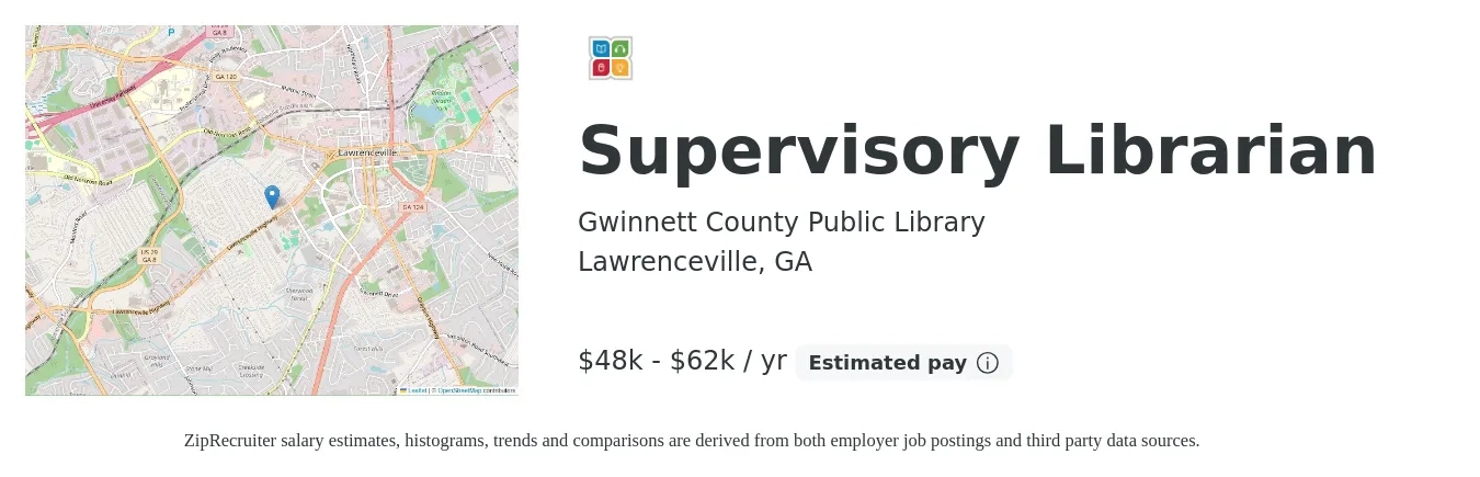 Gwinnett County Public Library job posting for a Supervisory Librarian in Lawrenceville, GA with a salary of $48,141 to $62,434 Yearly with a map of Lawrenceville location.